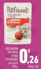 Conad - Bocconcini Per Gatti Petfriends