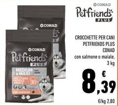 Conad - Crocchette Per Cani Petfriends Plus