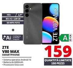 ZTE - V80 Max Smartphone