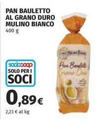 Mulino Bianco - Pan Bauletto Al Grano Duro