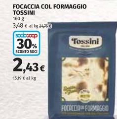 Tossini - Focaccia Col Formaggio