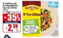 Old El Paso - 8 Tortillas Di Frumento