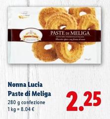 Nonna Lucia - Pasta Di Meliga