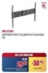 Meliconi - Supporto Per Tv Slimstyle Plus 600S Cg
