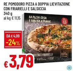 Re pomodoro - Re Pomodoro Pizza A Doppia Lievitazione Con Friarielli E Salsiccia