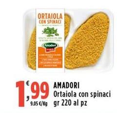 Amadori - Ortaiola Con Spinaci