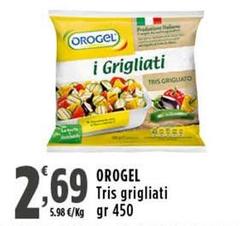 Orogel - Tris Grigliati 