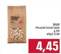 Selex - Pistacchi Tostati Salati