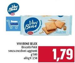 Selex - Vivi Bene Biscotti Petit Senza Zuccheri Aggiunti