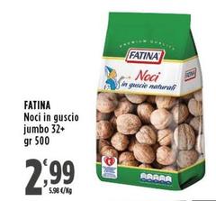 Fatina - Noci In Guscio Jumbo 