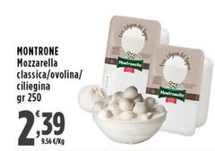 Montrone - Mozzarella Classica/Ovolina/Ciliegina