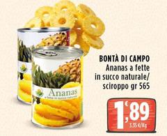 Bontà Di Campo - Ananas A Fette In Succo Naturale/Sciroppo 