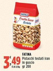 Fatina - Pistacchi Tostati Iron In Guscio