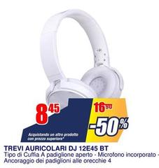 Trevi - Auricolari Dj 12E45 Bt