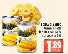 Bontà Di Campo - Ananas A Fette In Succo Naturale/Sciroppo