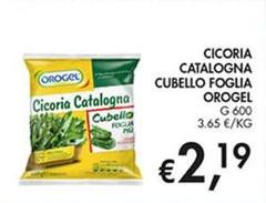 Orogel - Cicoria Catalogna Cubello Foglia