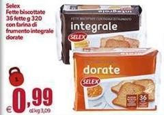 Selex - Fette Biscottate Con Farina Di Frumento Integrale Dorate