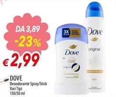 Dove - Deodorante Spray/Stick