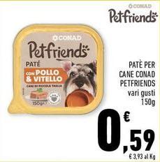 Conad - Patè Per Cane Petfriends