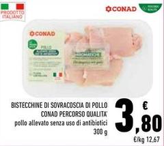 Conad - Bistecchine Di Sovracoscia Di Pollo Percorso Qualita'