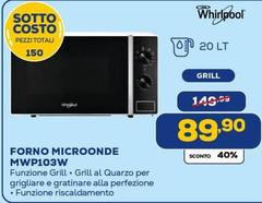 Whirlpool - Forno Microonde MWP103W