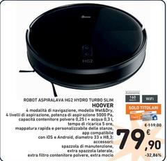 Hoover - Robot Aspiralava HG2 Hydro Turbo Slim