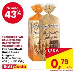 Mulino Bianco - Pan Bauletto Di Grano Duro O Integrale