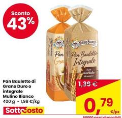 Mulino Bianco - Pan Bauletto Di Grano Duro O Integrale