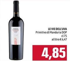 Le vie dell'uva - Primitivo Di Manduria DOP
