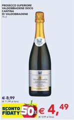 Valdobbiadene - Prosecco Superiore DOCG