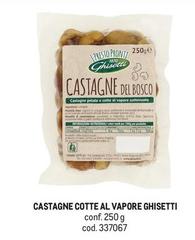Ghisetti - Castagne Cotte Al Vapore