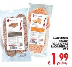 Gastronauta - Ciabatte/ Freselle Rotonde Bianche/Integrali