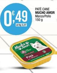 Mucho Amor - Patè Cane