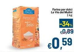 Le vie dei mulini - Farina Per Dolci