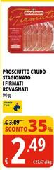 Rovagnati - Prosciutto Crudo Stagionato I Firmati