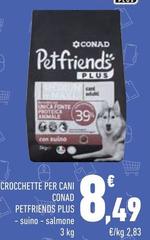 Conad - Crocchette Per Cani Petfriends Plus