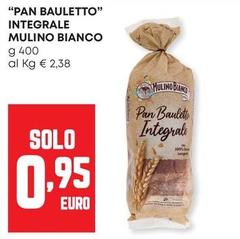 Mulino Bianco - Pan Bauletto Integrale