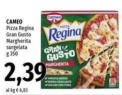 Cameo - Pizza Regina Gran Gusto Margherita Surgelata