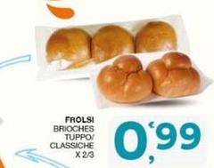 Brioches Tuppo/ Classiche