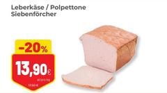 Siebenförcher - Leberkase / Polpettone