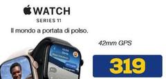 Mondo - Watch Series 11 42mm Gps