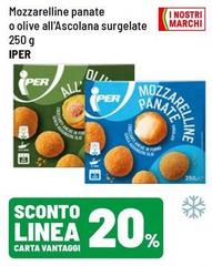 Iper - Mozzarelline Panate O Olive All'Ascolana Surgelate