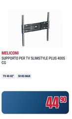 Meliconi - Supporto Per Tv Slimstyle Plus 400s Cg