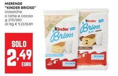 Kinder - Merende Brioss Classiche O Latte E Cacao 