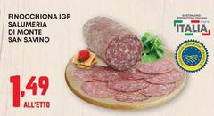 Salumeria Di Monte San Savino - Finocchiona IGP 