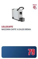 Lollo caffè - Macchina Caffe' A Cialde Kremia