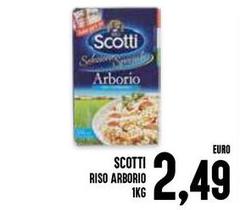 Scotti - Riso Arborio