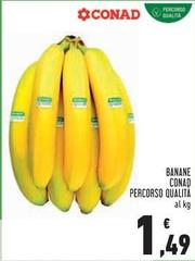 Conad - Banane Percorso Qualità