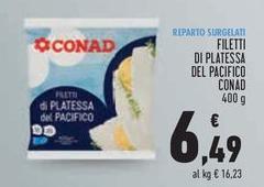 Conad - Filetti Di Platessa Del Pacifico