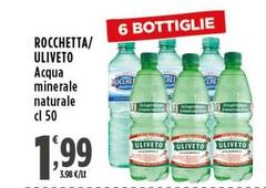 Rocchetta/Uliveto - Acqua Minerale Naturale